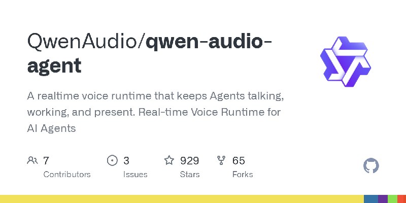 GitHub - QwenAudio/qwen-audio-agent: A realtime voice runtime that keeps Agents talking, working, and present.  Real-time Voice…