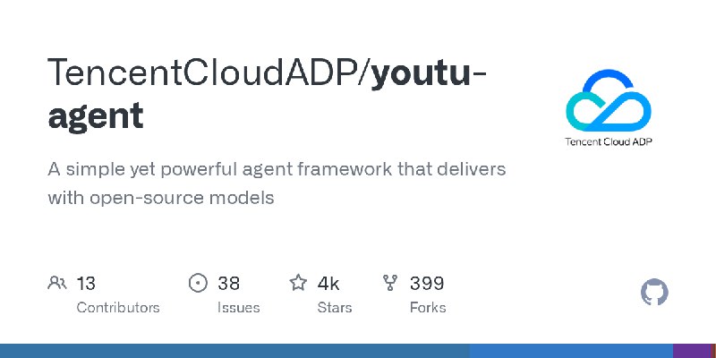 GitHub - TencentCloudADP/youtu-agent: A simple yet powerful agent framework that delivers with open-source models