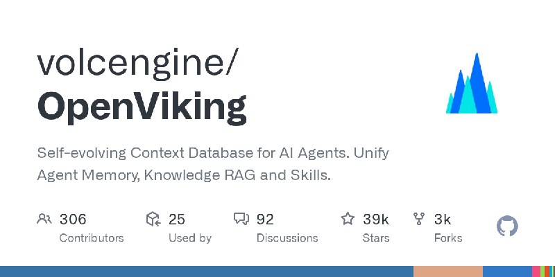 GitHub - volcengine/OpenViking: Self-evolving Context Database for AI Agents. Unify Agent Memory, Knowledge RAG and Skills.