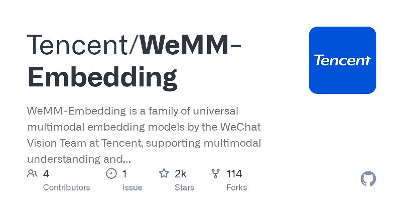 GitHub - Tencent/WeMM-Embedding: WeMM-Embedding is a family of universal multimodal embedding models by the WeChat Vision Team…