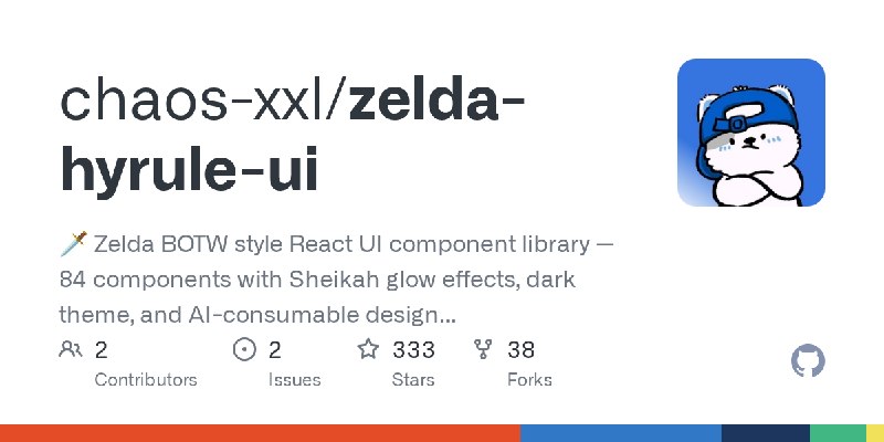 GitHub - chaos-xxl/zelda-hyrule-ui: 🗡️ Zelda BOTW style React UI component library — 84 components with Sheikah glow effects, dark…